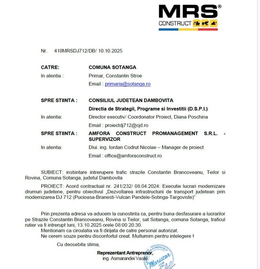 ANUNȚ MRS - ÎNTRERUPERE TRAFIC RUTIER - străzile Constantin Brâncoveanu, Teilor și Rovina, sat Șotânga, comuna Șotânga